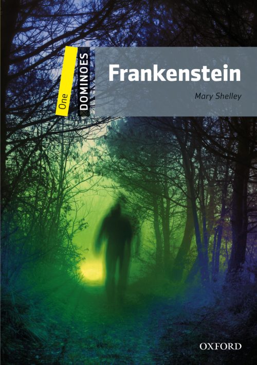 Frankenstein – Oxford Graded Readers