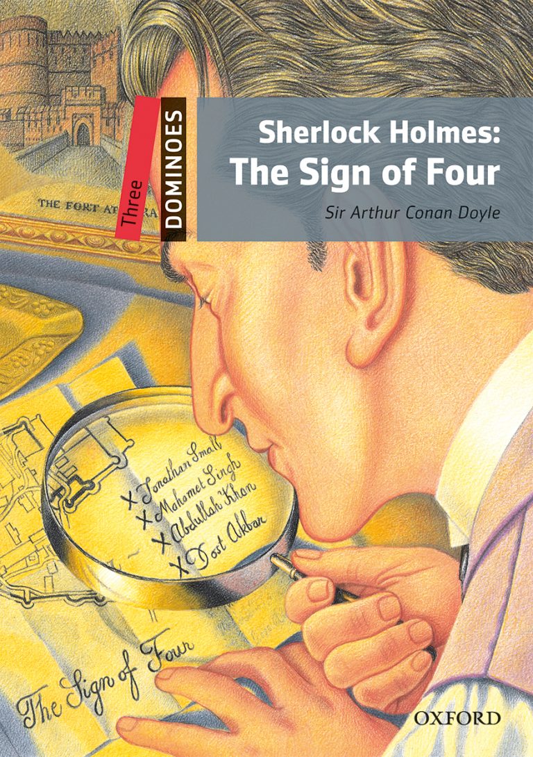 Sherlock Holmes The Sign Of Four Oxford Graded Readers 9616
