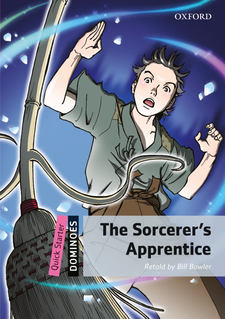 The Sorcerer’s Apprentice – Oxford Graded Readers