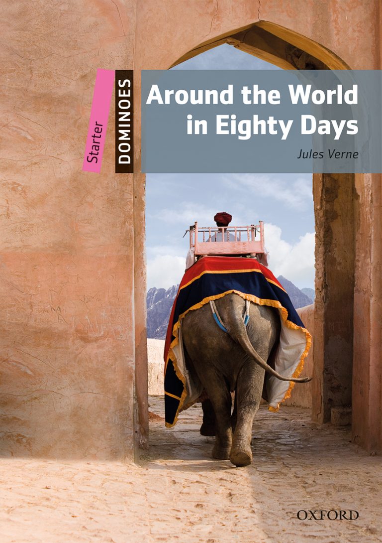 Around The World In Eighty Days Oxford Graded Readers